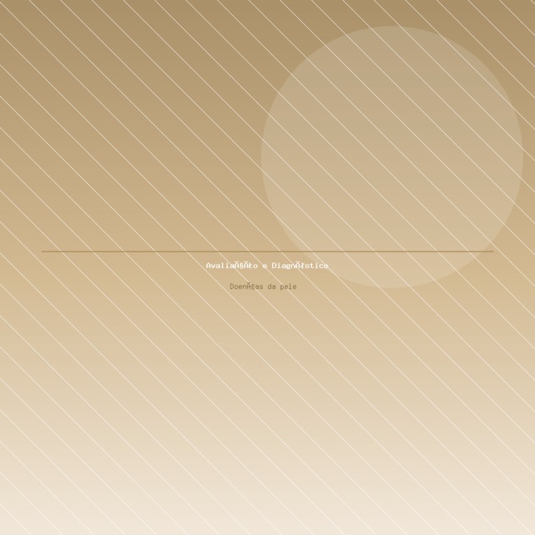 Avaliação e diagnóstico de doenças da pele